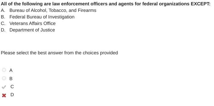 All of the following are law enforcement officers and agents for federal organizations-example-1