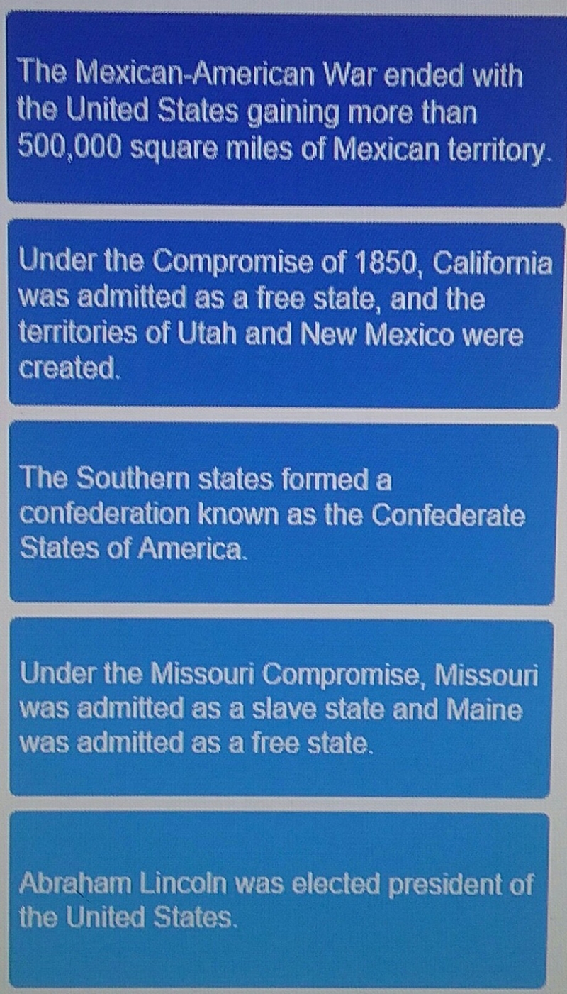 Put the events of the period just before the civil war in the correct order its in-example-1