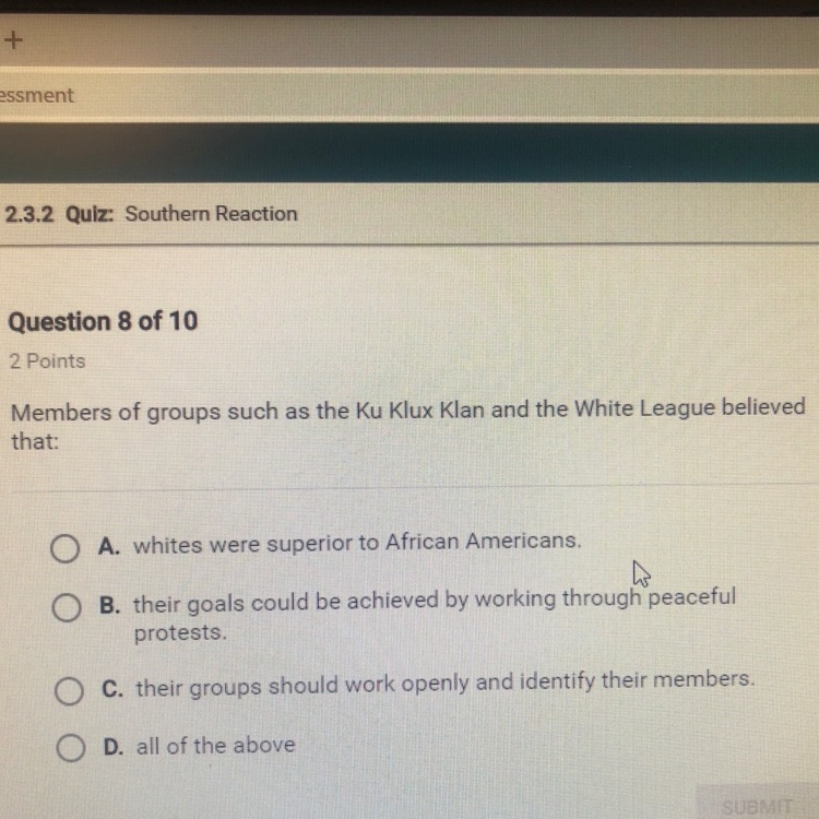 Members of groups such as the kkk and the white league believed that-example-1