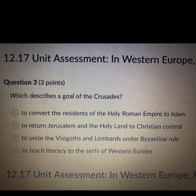 Which describes a goal of the crusades-example-1