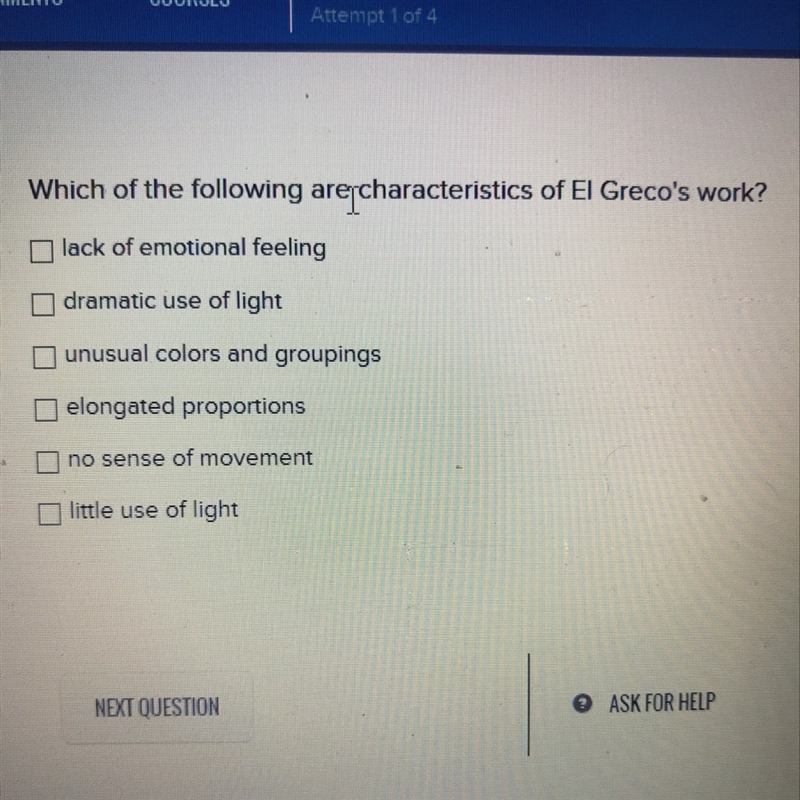 Which of the following are characteristics of El Grecos work?-example-1