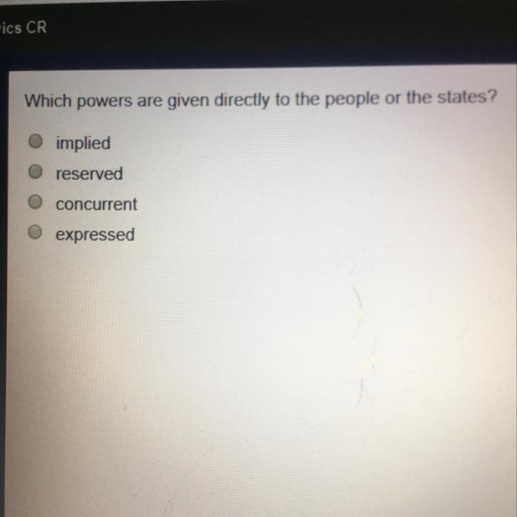 Which powers are given directly to the people all the states-example-1