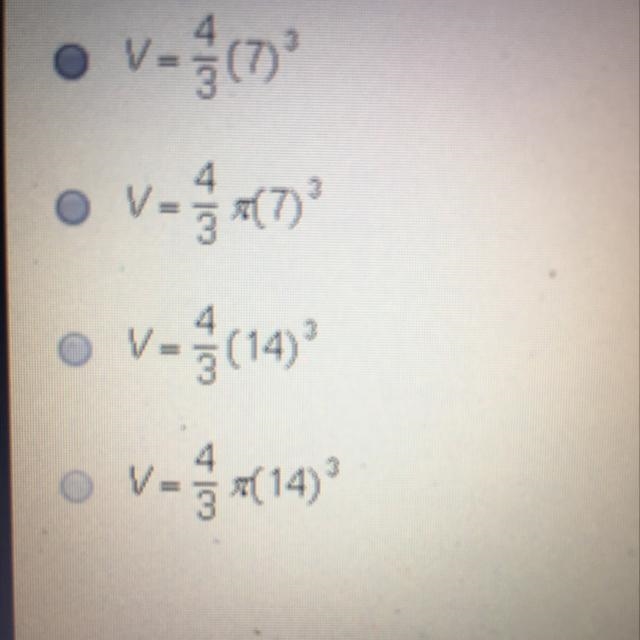 A sphere has a diameter of 14 ft. Which equation finds the volume of the sphere?-example-1