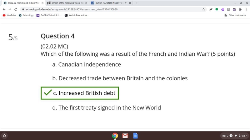 Which of the following was a result of the French and Indian War? A. Canadian independence-example-1