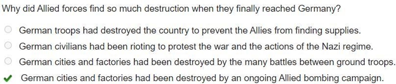 Why did Allied forces fine so much distraction when they finally reached Germany-example-1