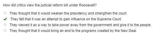 How did critics view the judicial reform bill under Roosevelt?-example-1