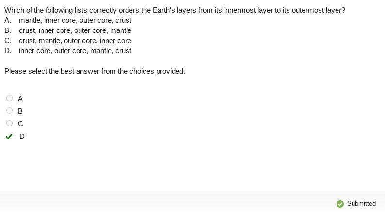 Which of the following lists correctly orders the Earth's layers from its innermost-example-1