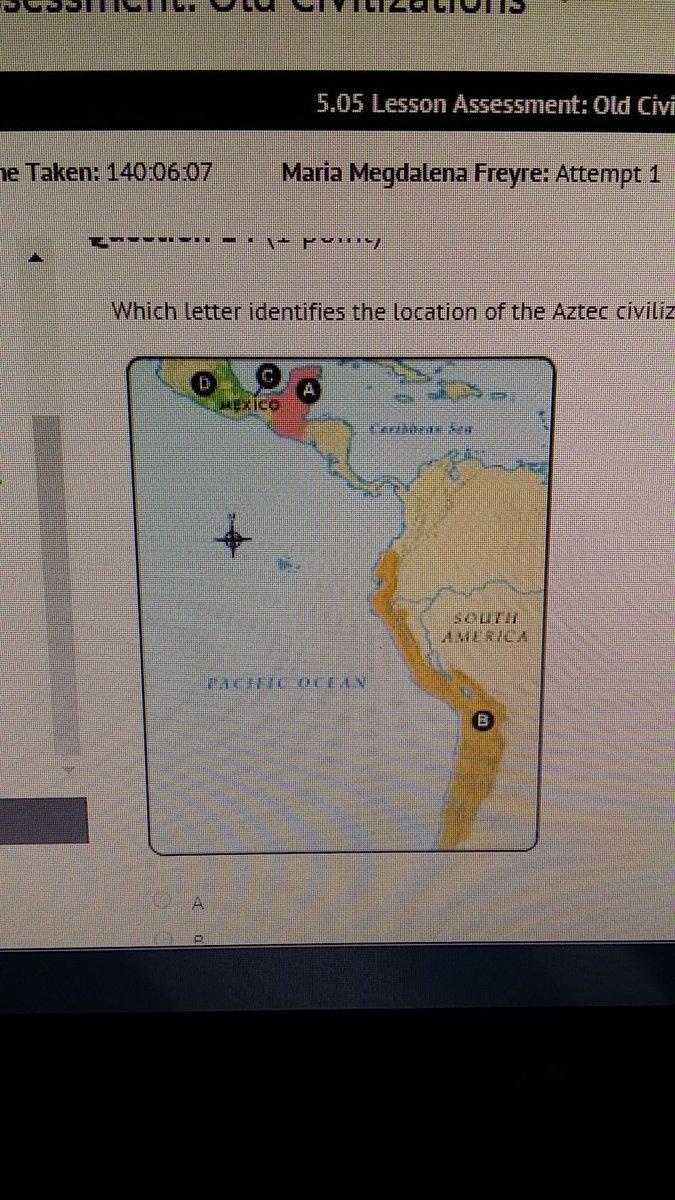 Which letter identifies the location of the Aztec civilization on the map? A B C D-example-1