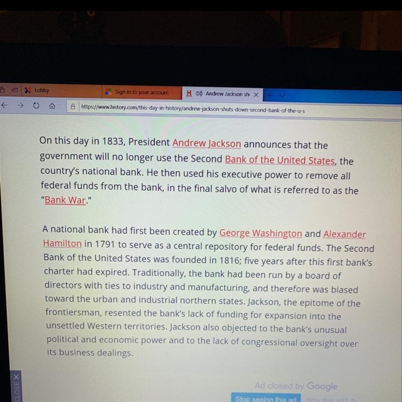 How did President Jackson restrict the power of the Second Bank of the United States-example-1