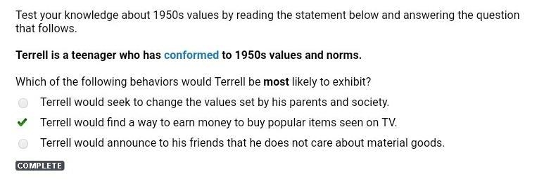 Test your knowledge about 1950s values by reading the statement below and answering-example-1