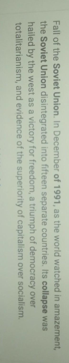 In 1991 the Soviet Union collapsed MAINLY because A) key Soviet leaders were assassinated-example-1