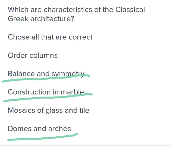 Which are characteristics of the Classical Greek architecture? Chose all that are-example-1