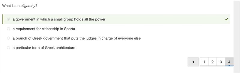 What is an oligarchy? A. A particular form of Greek architecture. A. A requirement-example-1