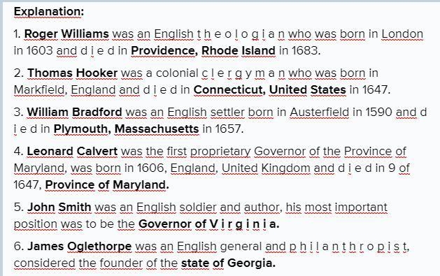 Match these items. 1. Virginia Roger Williams 2. Pennsylvania Thomas Hoooker 3. Rhode-example-1