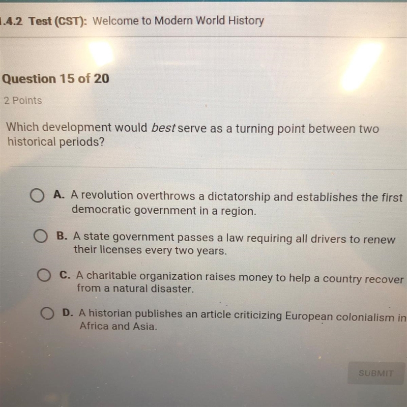 Which development would best serve as a turning point between two historical periods-example-1