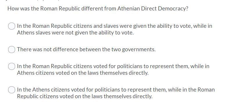 How was the roman republic different from Athenian direct democracy-example-1