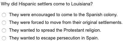 Why did Hispanic settlers come to Louisiana?-example-1