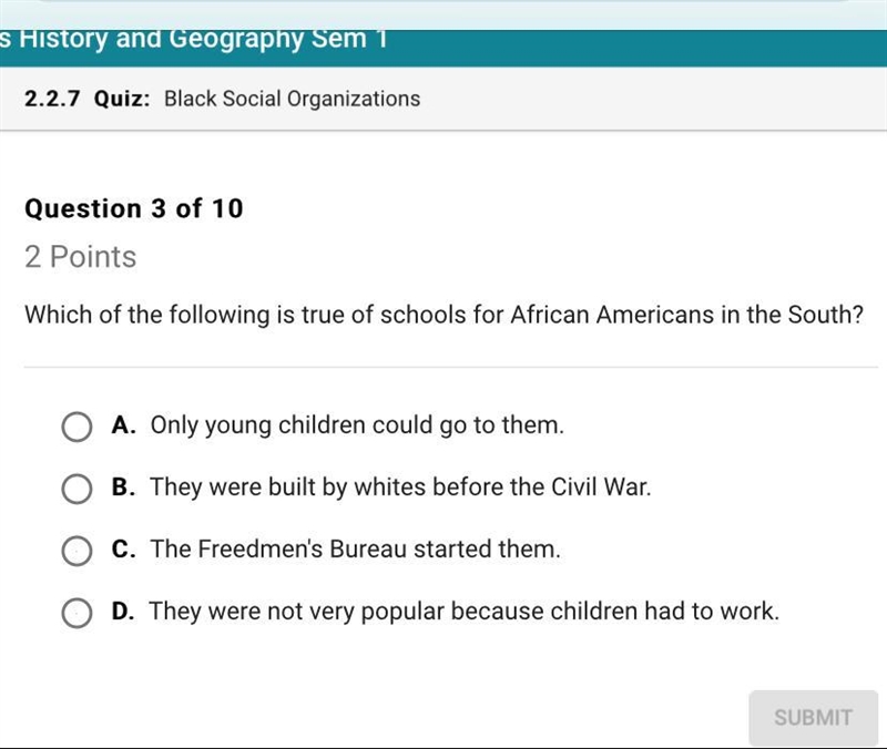 Which of the following is true of schools for African American in the south-example-1