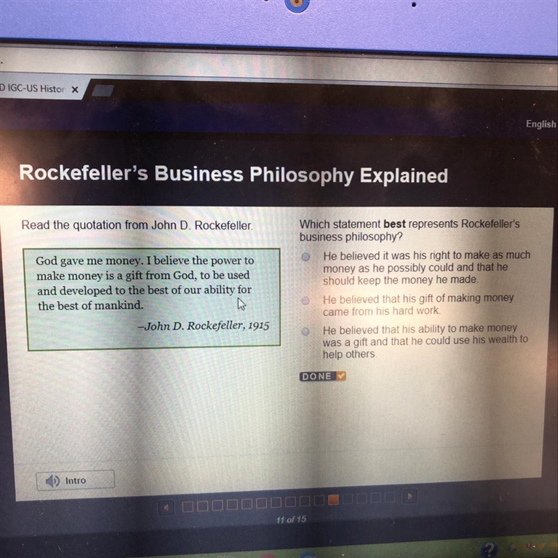 Which statement best represents Rockefeller’s business philosophy-example-1