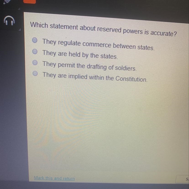 Which statement about reserved powers is accurate-example-1