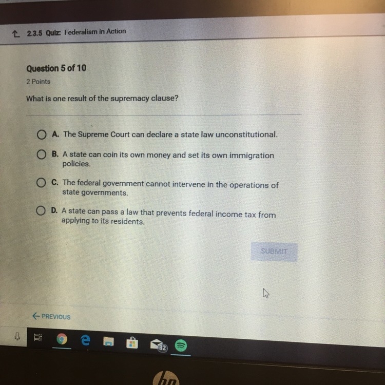 What is one result of the supremacy clause?-example-1