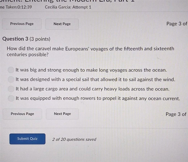 How did the caravel make Europeans' voyages of the fifteenth and sixteenth centuries-example-1