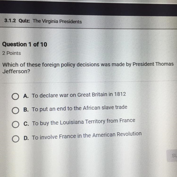 Which of these foreign policy decisions was made by President Thomas Jefferson-example-1