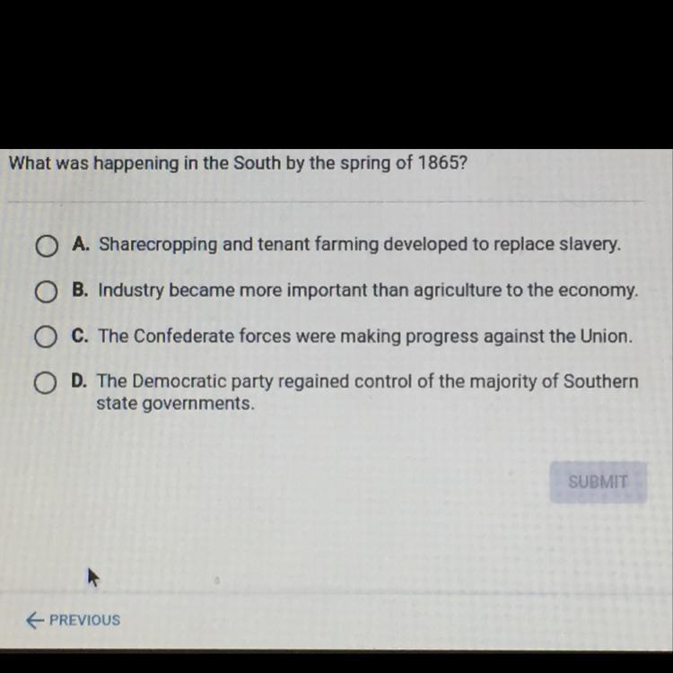 What was happening in the south by spring of 1865?-example-1