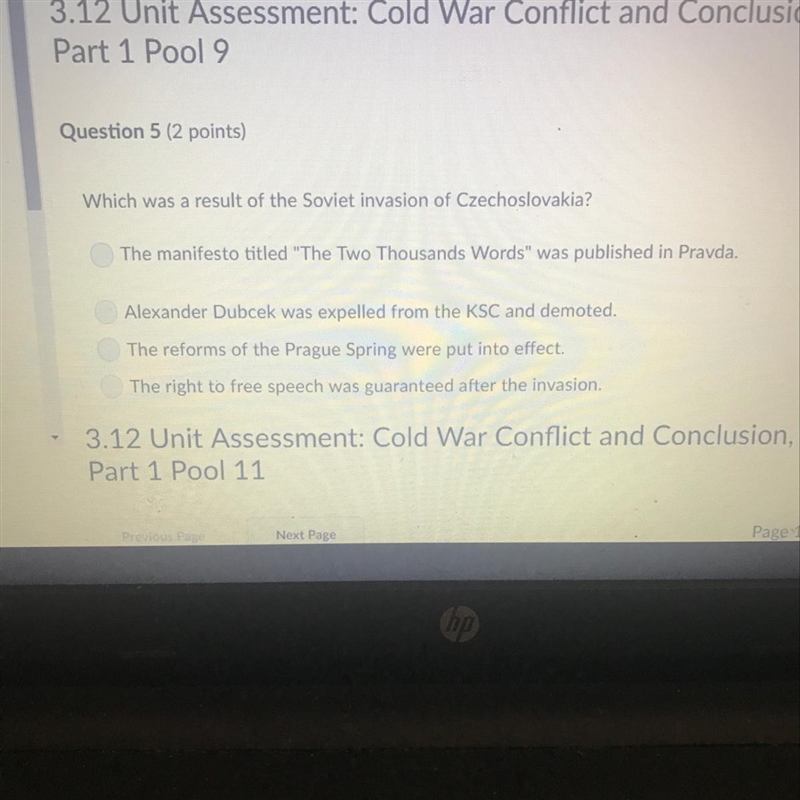 Question 5 Which was a result of the Soviet invasion of Czechoslovakia?-example-1