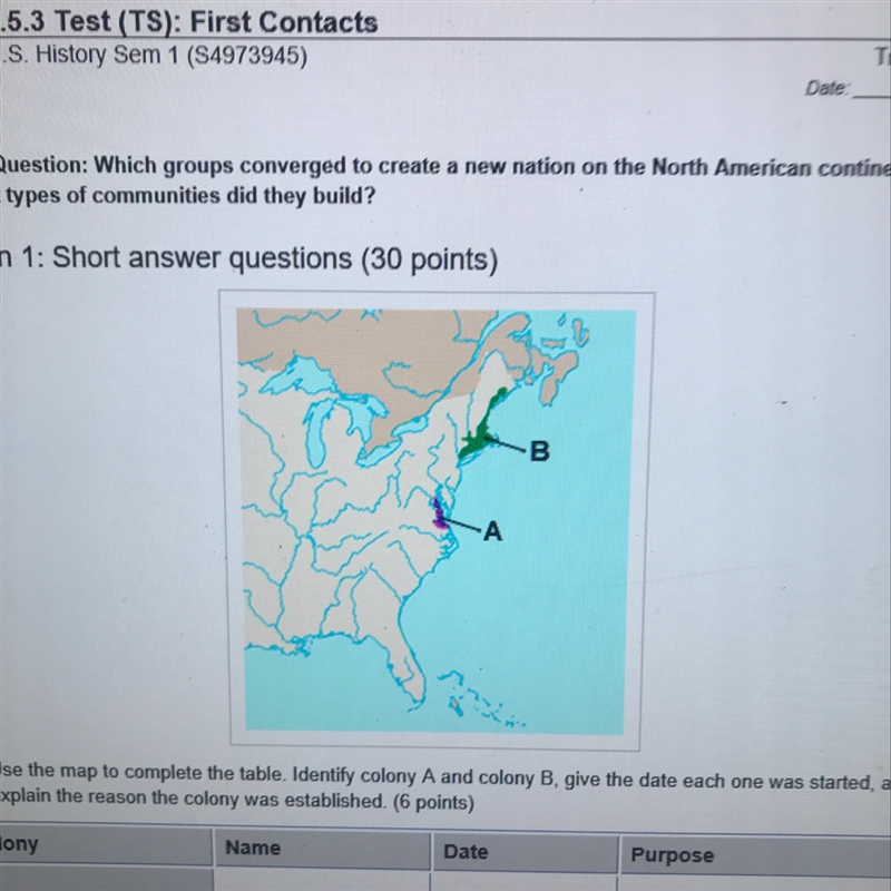 What 2 colonies are labeled in the picture above ?-example-1