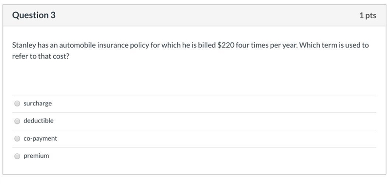 Stanley has an automobile insurance policy for which he is billed $220 four times-example-1