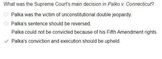 What was the supreme court's main decision in Palko v. Connecticut?-example-1