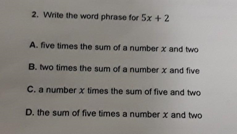 2. write the word phrase for 5 x + 2 ​-example-1