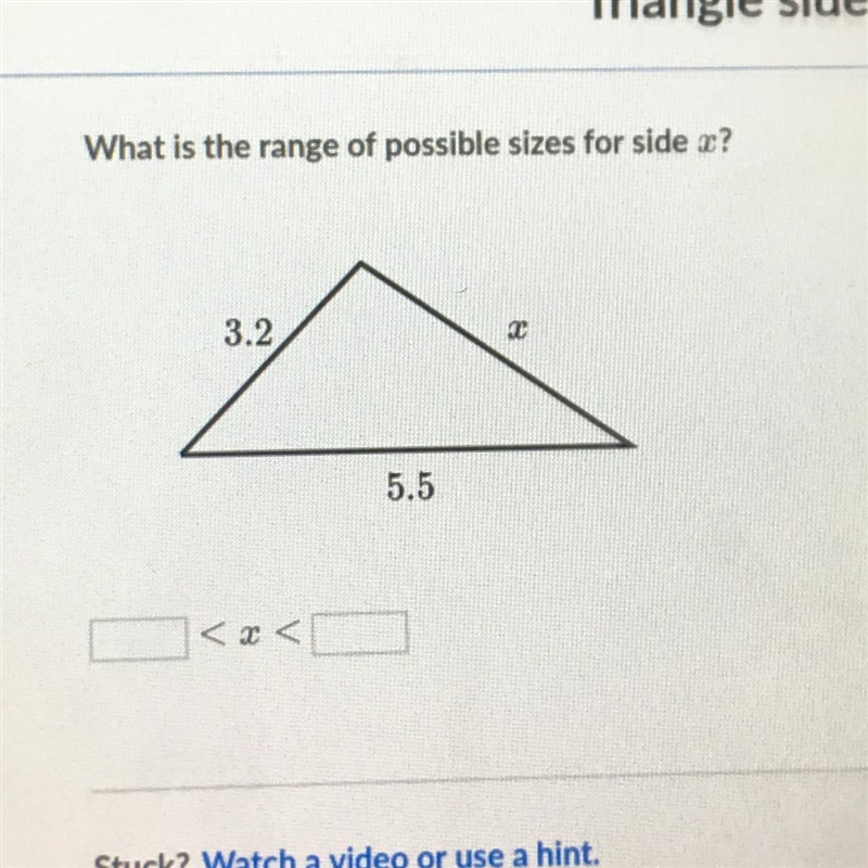 What is the range of possible sizes for side x?-example-1