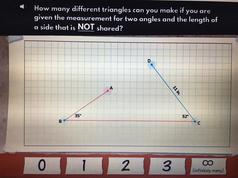 How many different triangles can you make if you are given the measurement for two-example-1