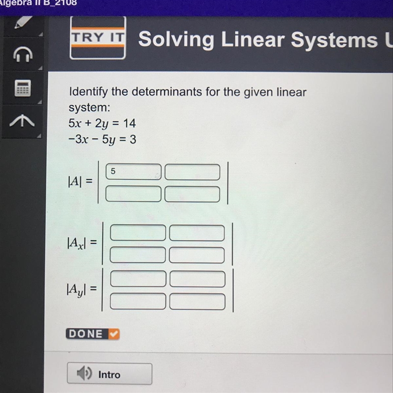 Identify the determinants for the given-example-1