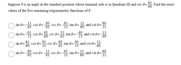 Suppose θ is an angle in the standard position whose terminal side is in Quadrant-example-1