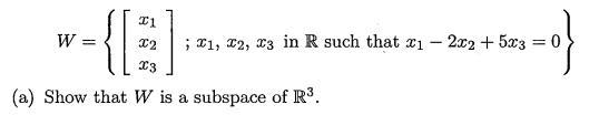 Show that W is a subspace of R^3.-example-1