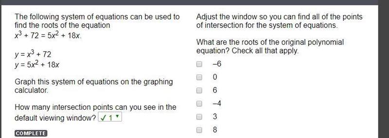 Adjust the window so you can find all of the points of intersection for the system-example-1