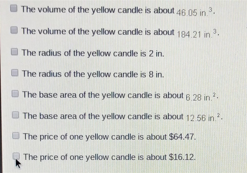 Marina sells candles that are in the shape of cones she makes a yellow candle that-example-1