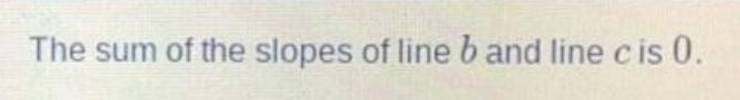 Lines a and b are parallel Line cis perpendicular to both line a and line b. Which-example-1