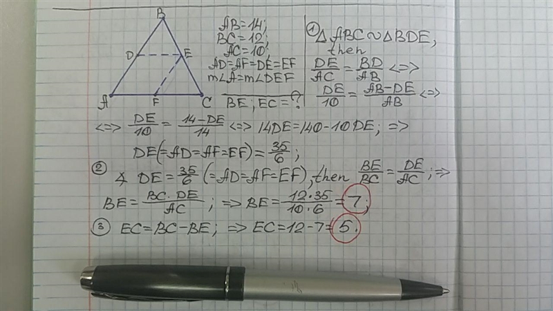 Given: △ABC, ADEF rhombus D∈AB, E∈BC, F∈ AC AB=14, BC=12, AC=10 Find: BE and EC-example-1