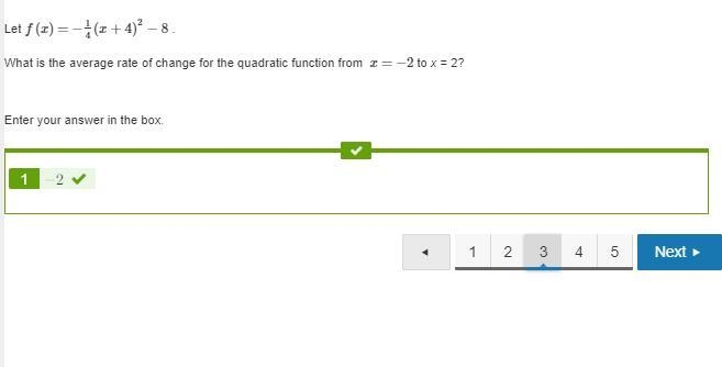 Let f(x)=−1/4(x+4)^2−8 . What is the average rate of change for the quadratic function-example-1