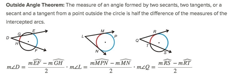 The measure of the angle formed by two lines that intersect outside a circle is _ the-example-1