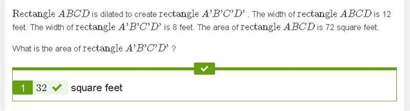 Rectangle ABCD is dilated to create rectangle A'B'C'D' . The width of rectangle ABCD-example-1