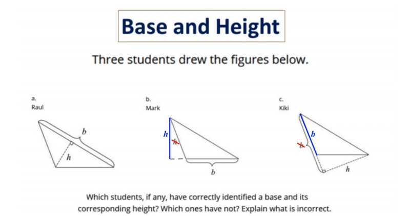 Which students, if any, have correctly identified a base and its corresponding height-example-1