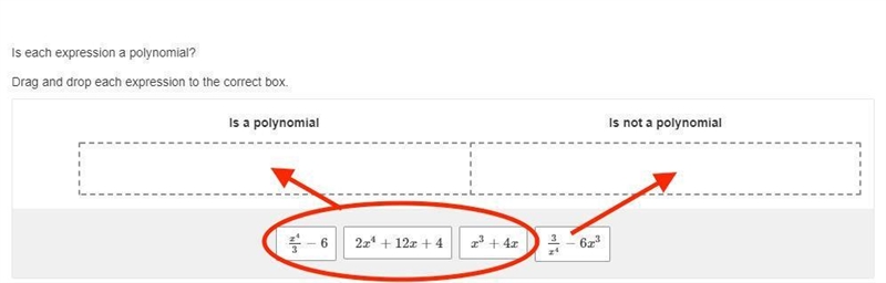 Is each expression a polynomial? Drag and drop each expression to the correct box-example-1