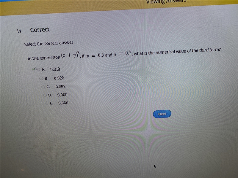 In the expression (x+y)^8, if x=0.3 and y=0.7 , what is the numerical value of the-example-1