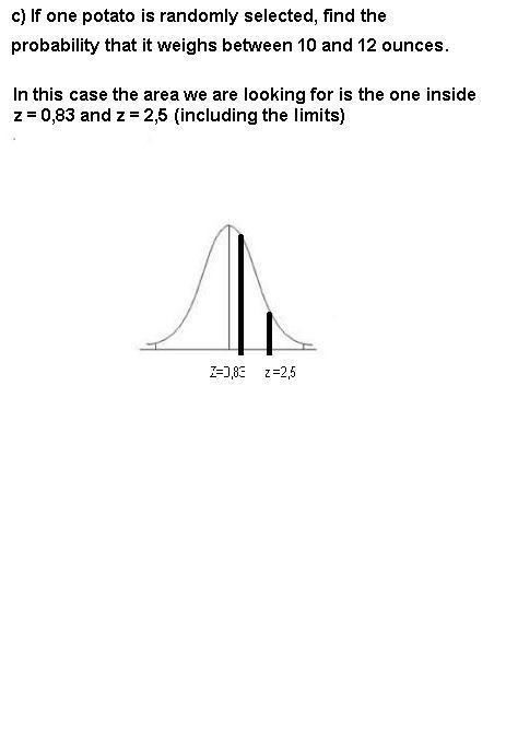 Potatoes: Suppose the weights of Farmer Carl's potatoes are normally distributed with-example-2