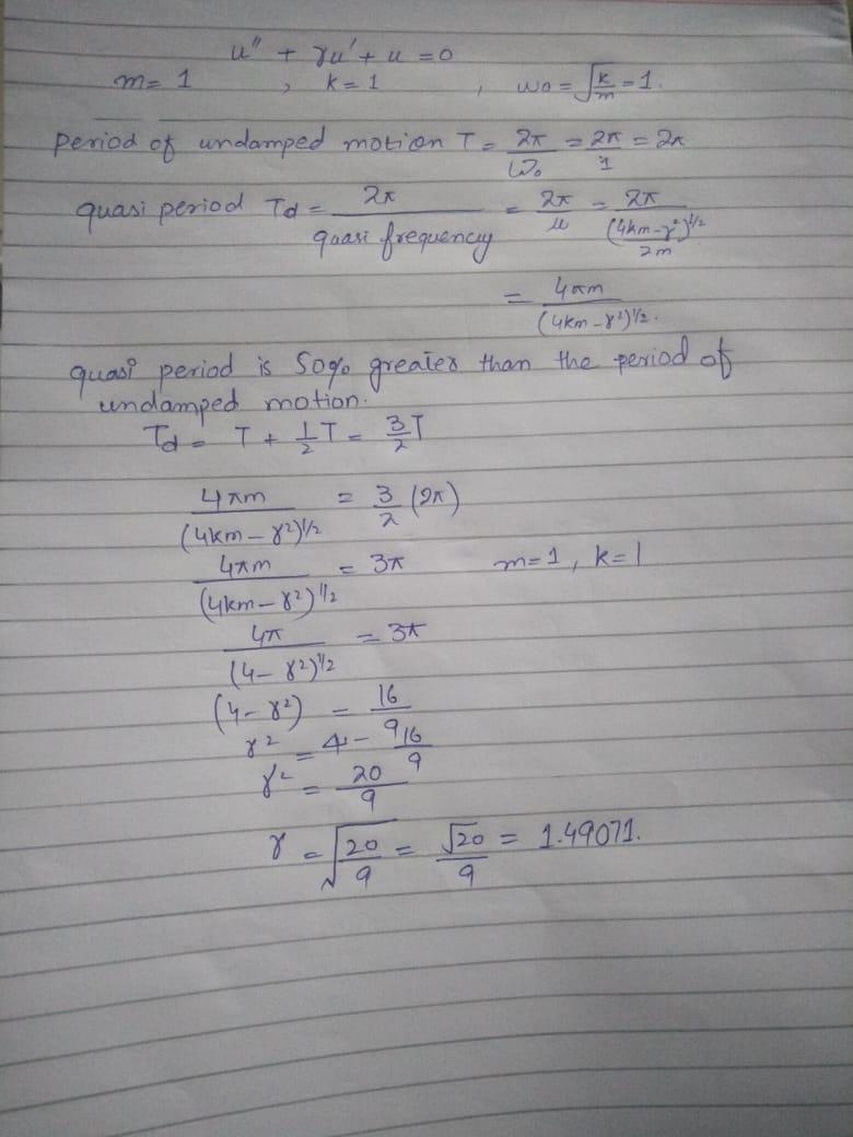 A certain vibrating system satisfies the equation . Find the value of the damping-example-1